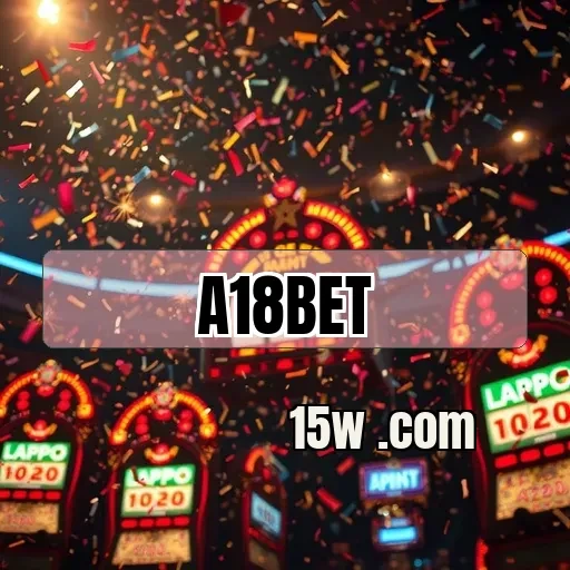 a18bet: Surpresas Imperdíveis na Loteria para Apostadores Brasileiros